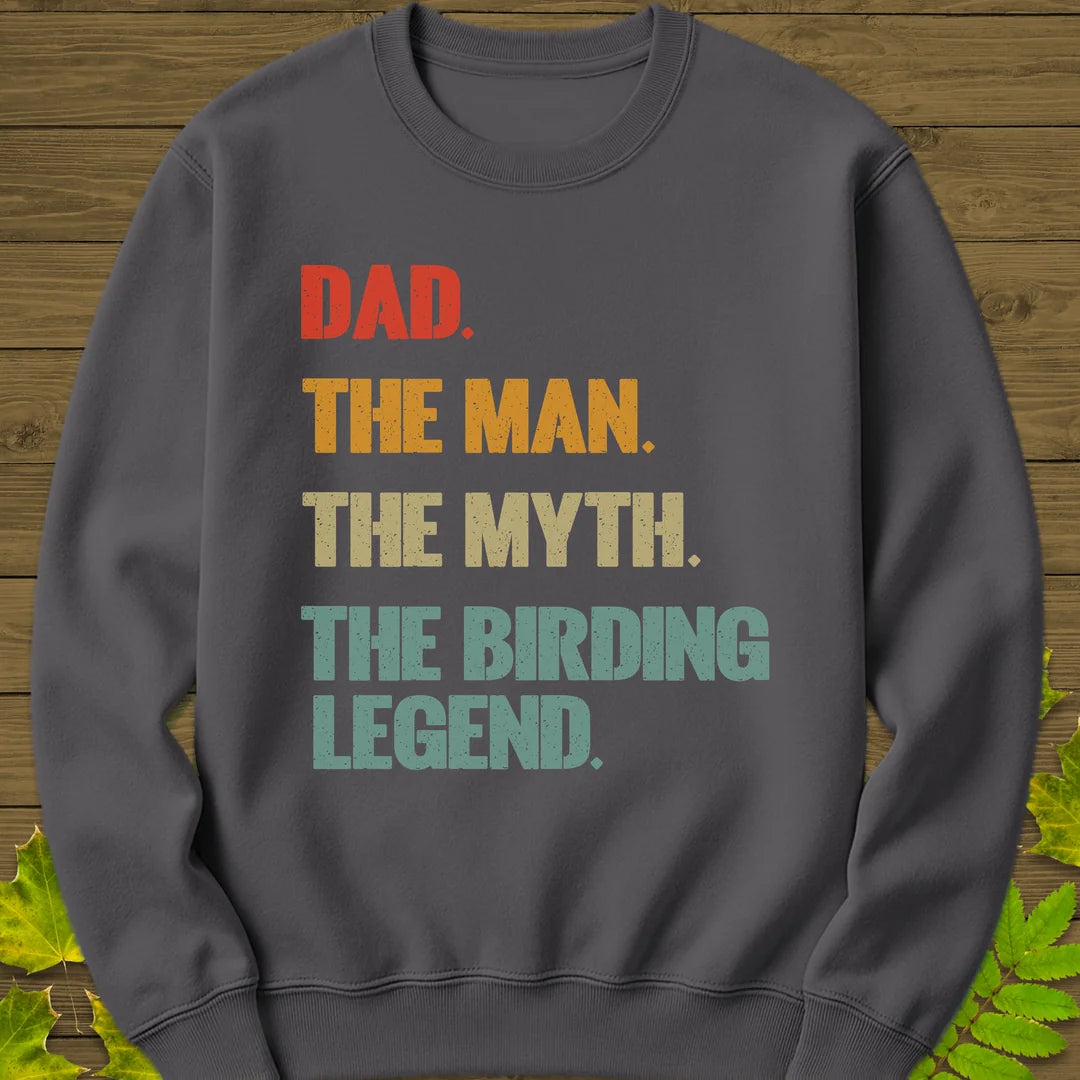 Dad, Birding Legend Sweatshirt in Charcoal