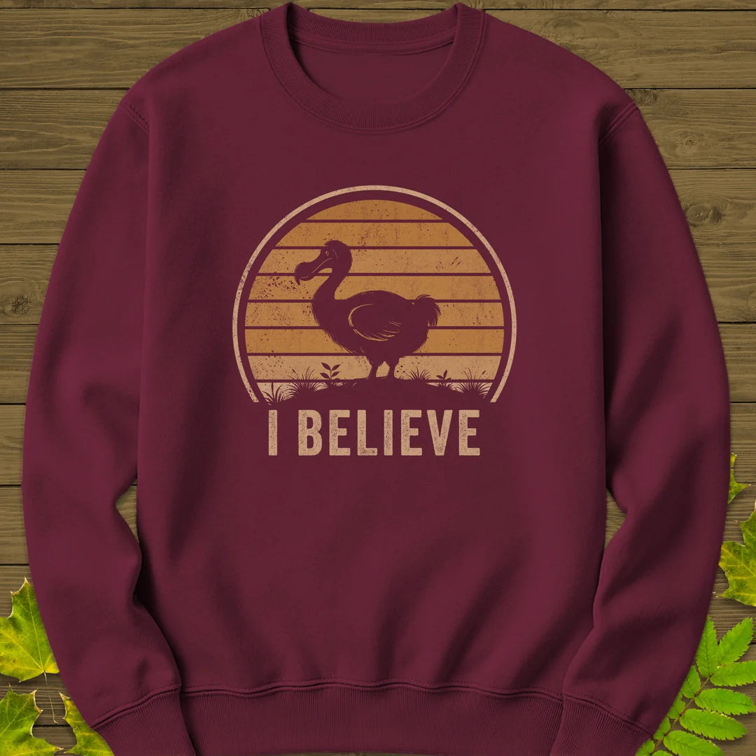 I Believe Dodo Sweatshirt in Maroon