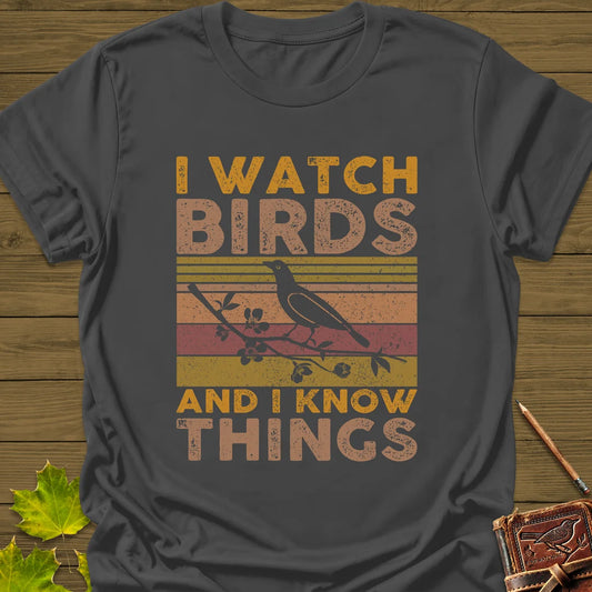 Watch Birds, Know Things T-Shirt in Charcoal