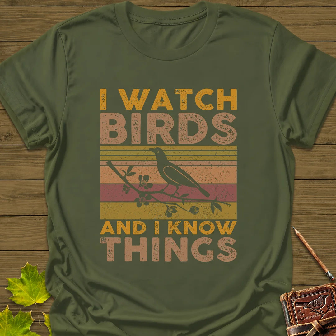 Watch Birds, Know Things T-Shirt in Military Green