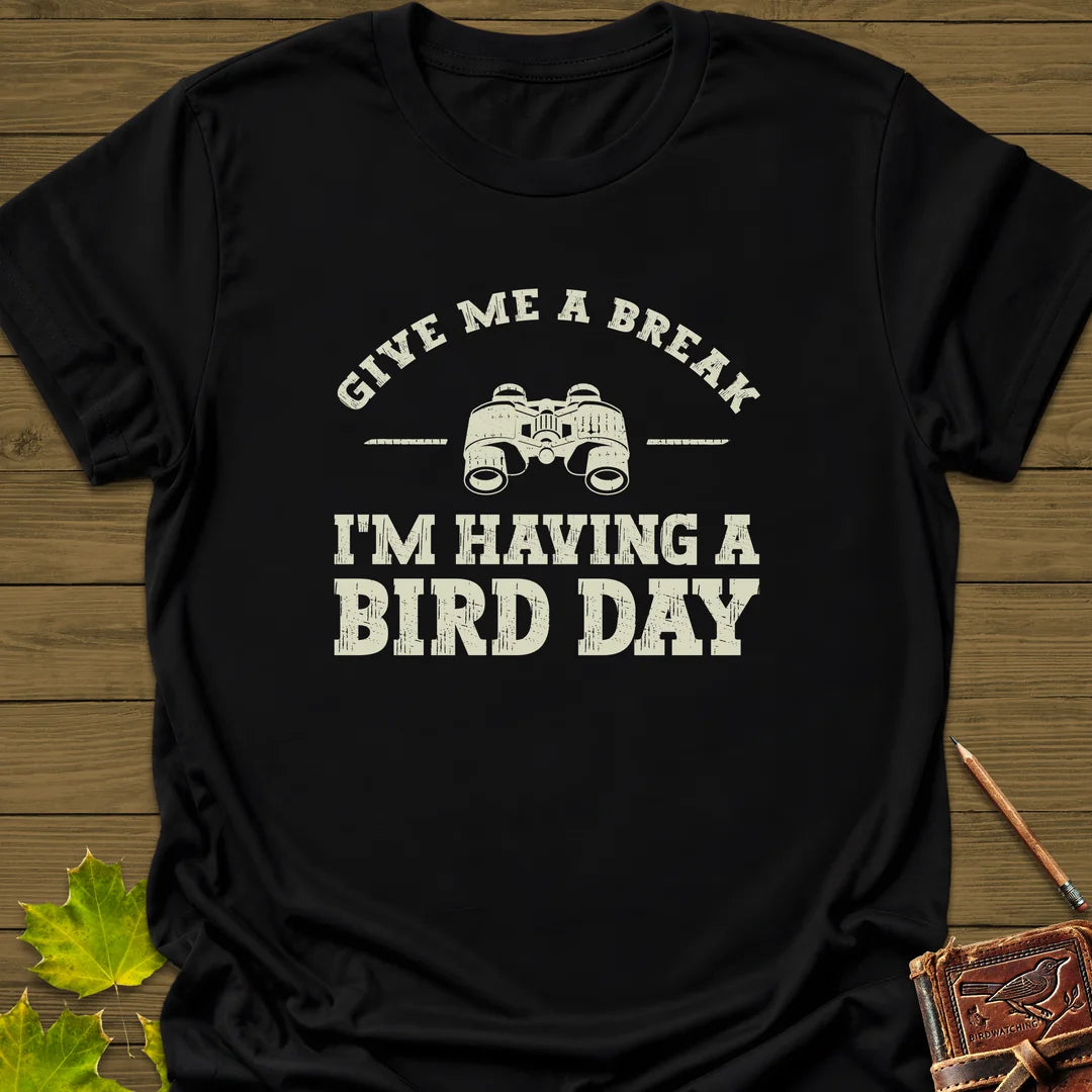 Having A Bird Day T-Shirt in Black