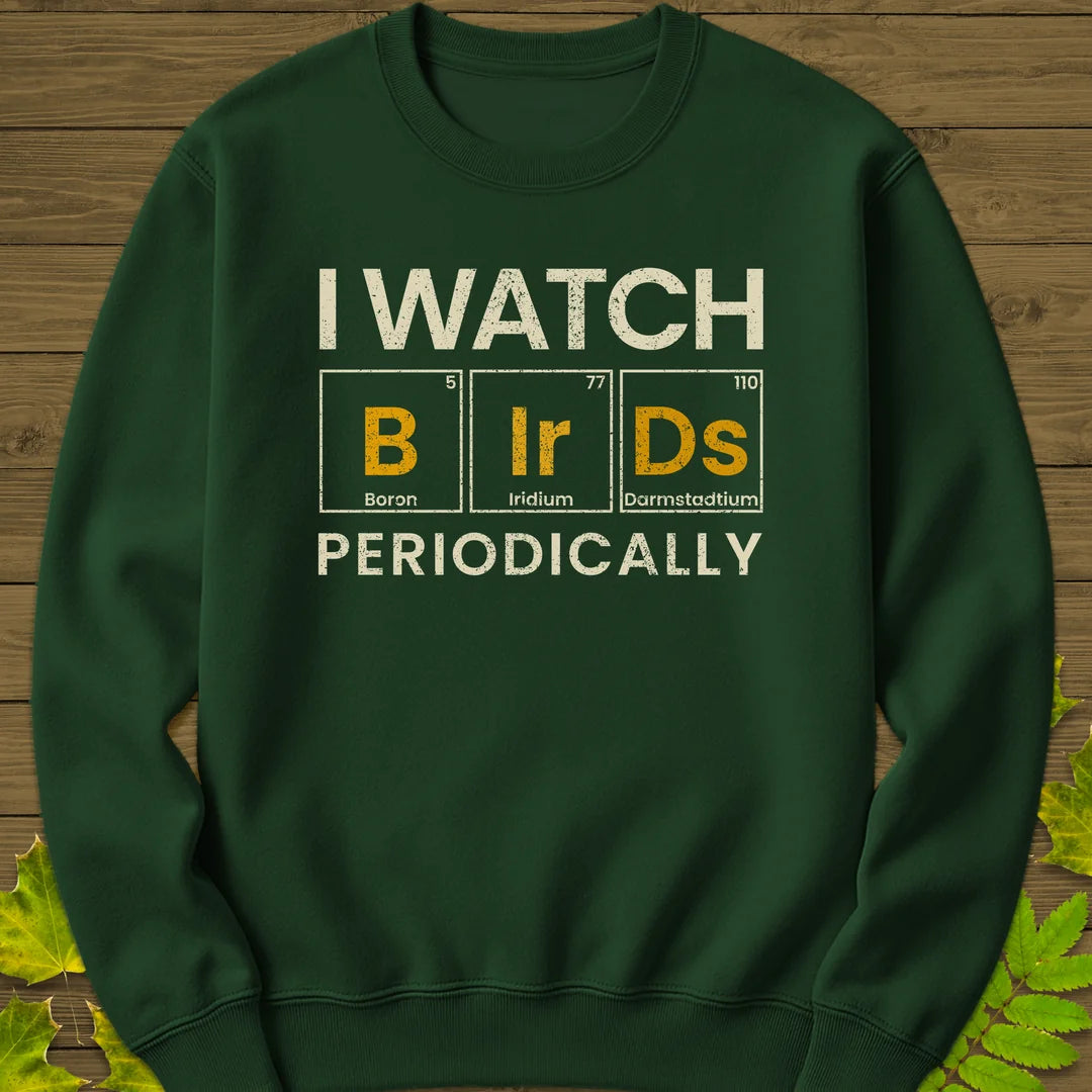 Watch Birds Periodically Sweatshirt in Forest Green