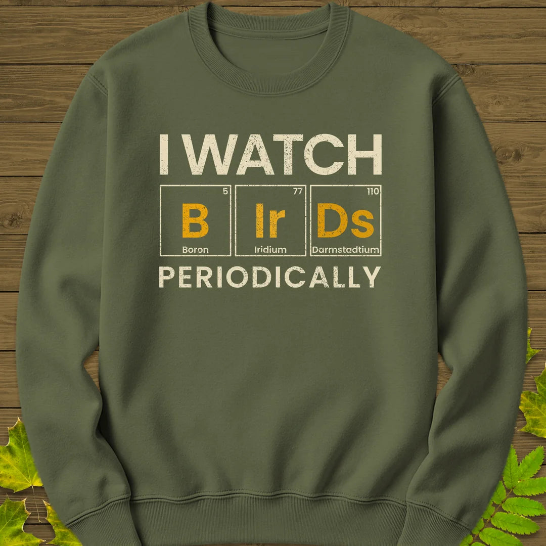Watch Birds Periodically Sweatshirt in Military Green