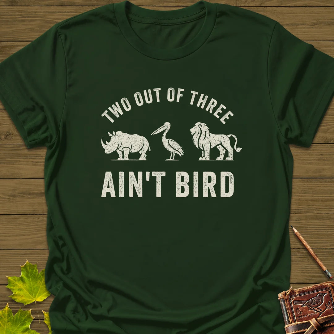 Two Out of Three T-Shirt in Forest Green