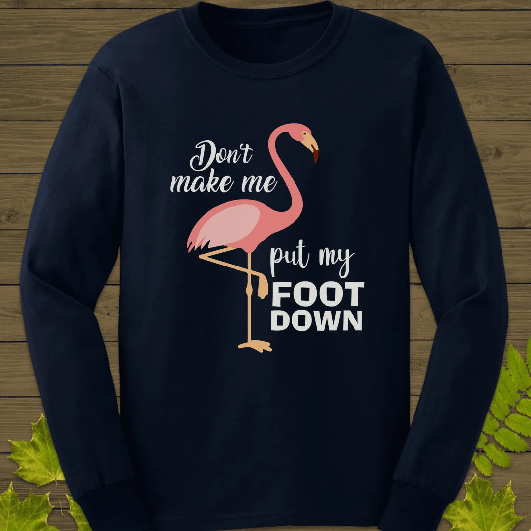 Put My Foot Down Long Sleeve in Navy