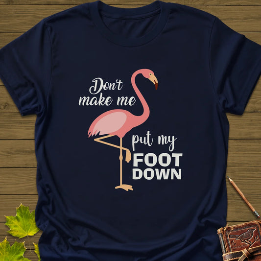 Put My Foot Down T-Shirt in Navy