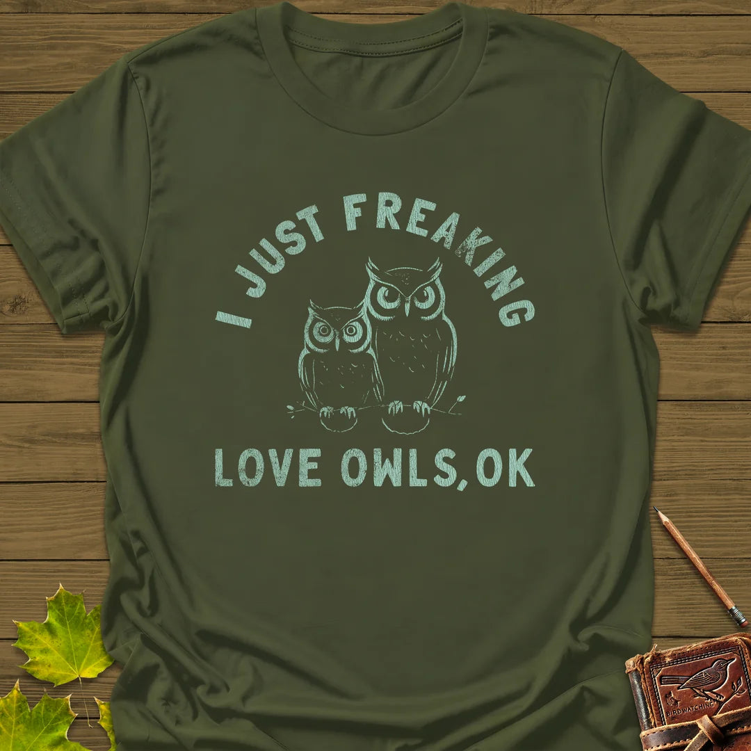 Freaking Love Owls T-Shirt in Military Green