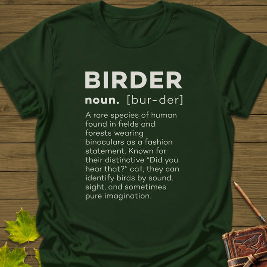 Birder Definition T-Shirt in Forest Green