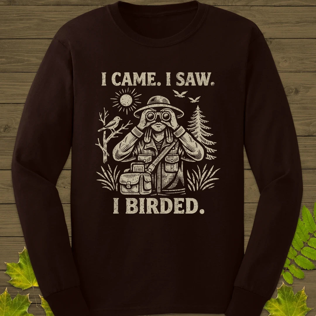 I Birded Long Sleeve Dark Chocolate