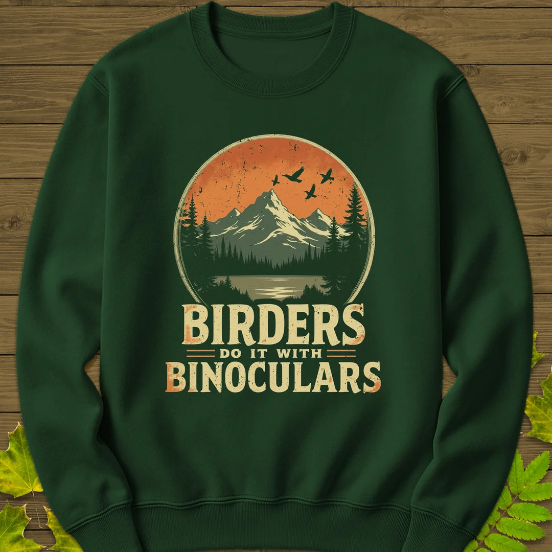 Birders Do It With Binoculars Sweatshirt in Forest Green