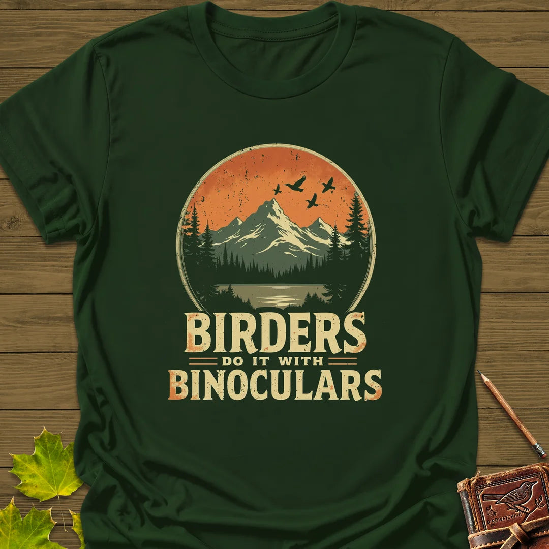 Birders Do It With Binoculars T-Shirt in Forest Green