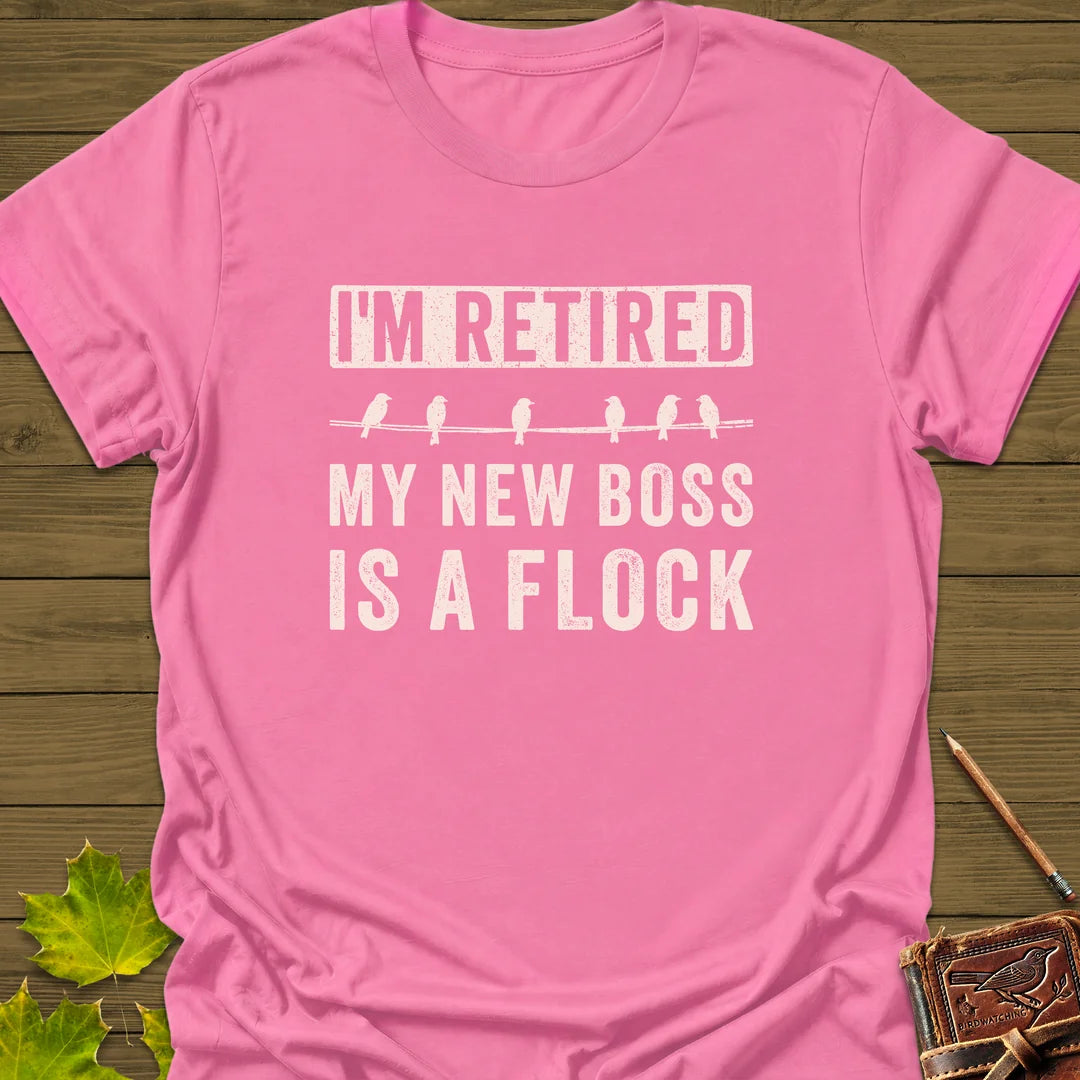 I'm Retired T-Shirt in Azalea