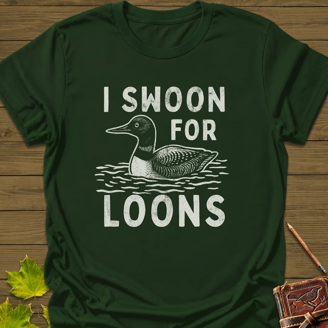 Swoon For Loons T-Shirt in Forest Green