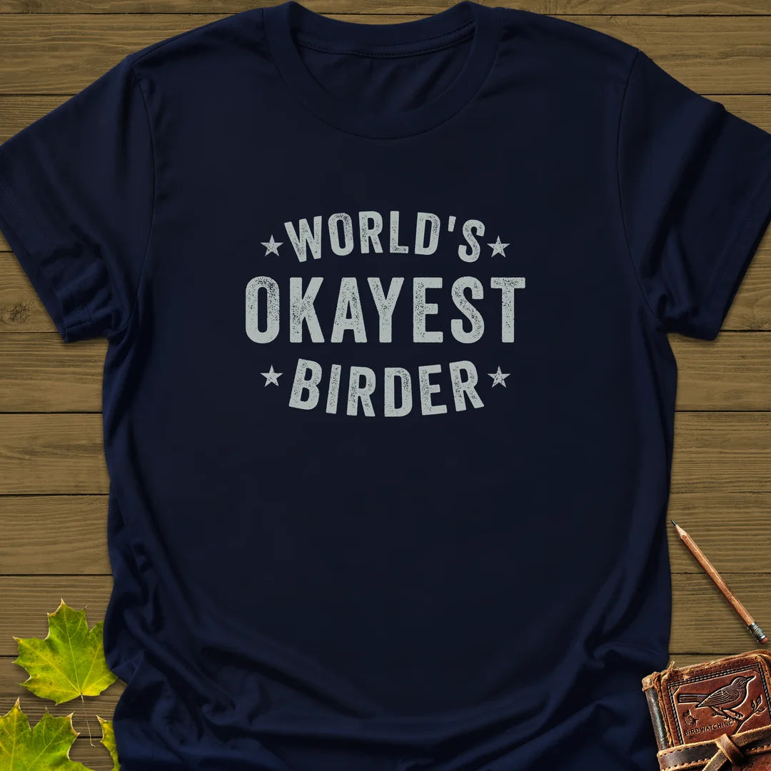 World's Okayest Birder T-Shirt in Navy