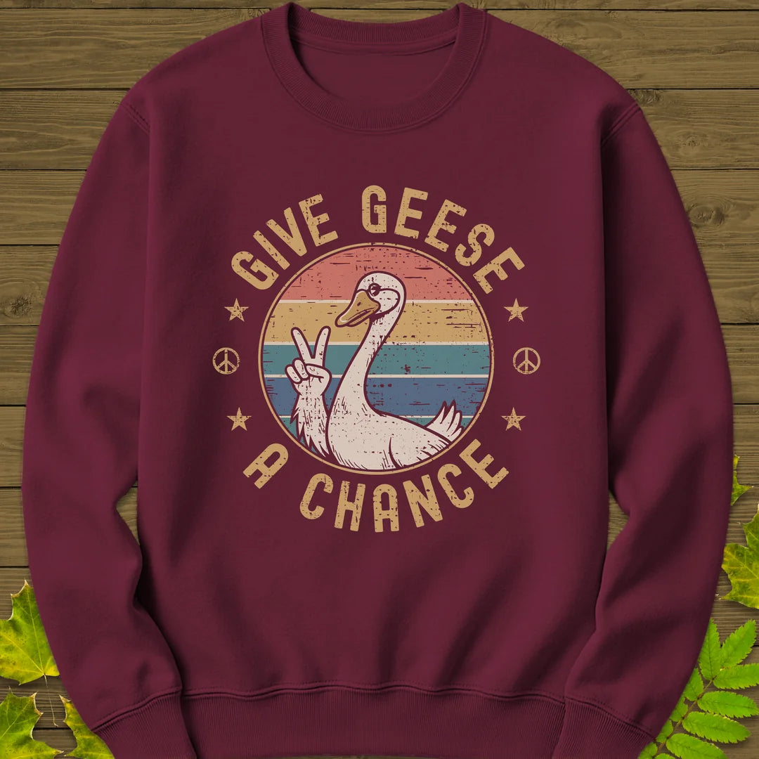 Give Geese A Chance Sweatshirt in Maroon