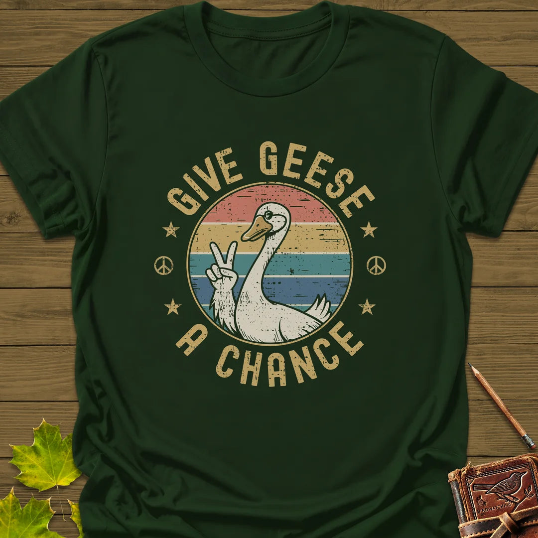 Give Geese A Chance T-Shirt in Forest Green