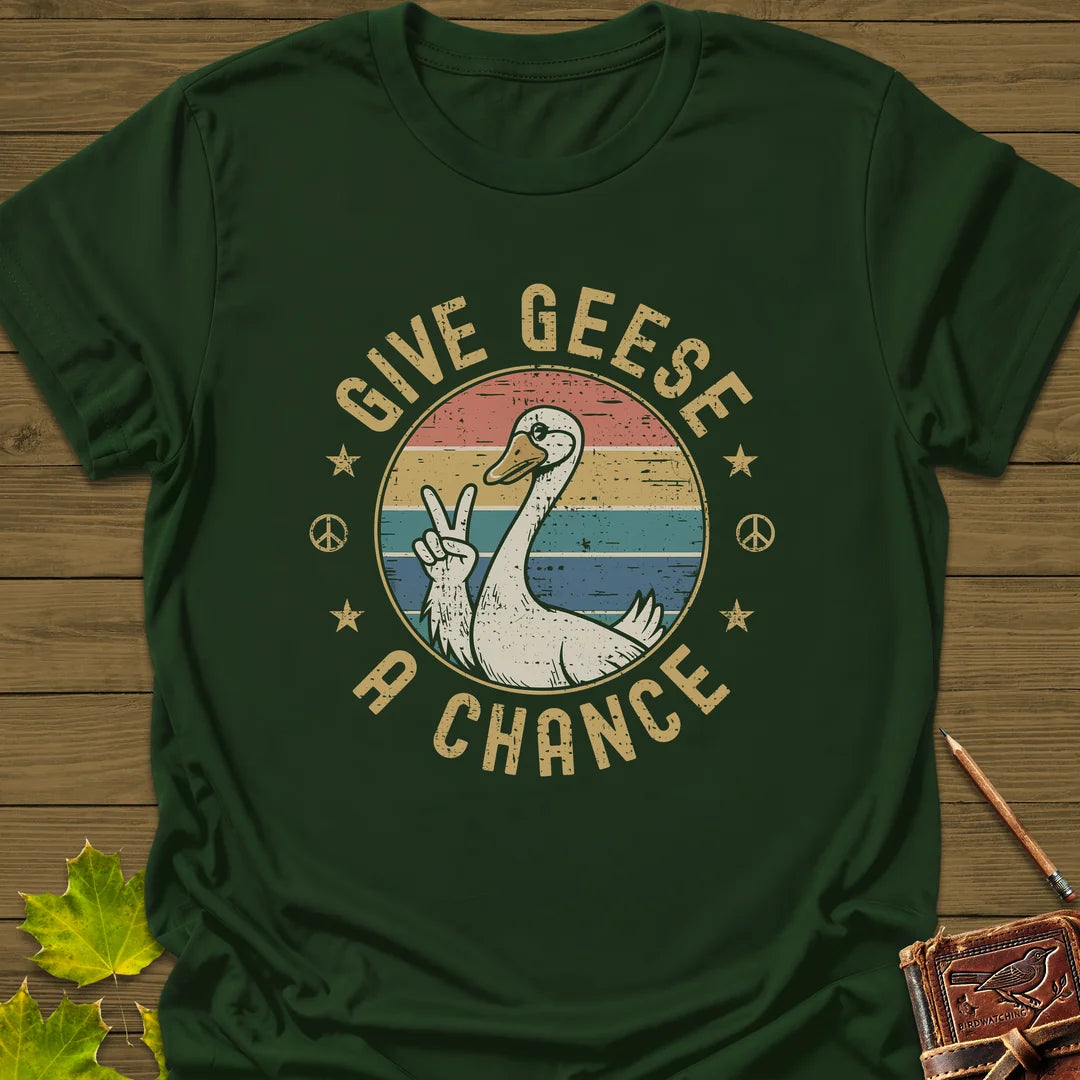 Give Geese A Chance T-Shirt in Forest Green
