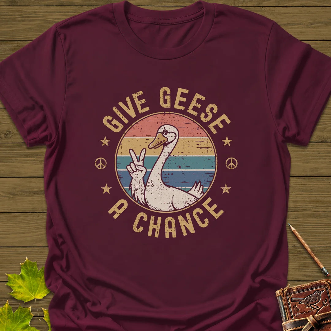 Give Geese A Chance T-Shirt in Maroon