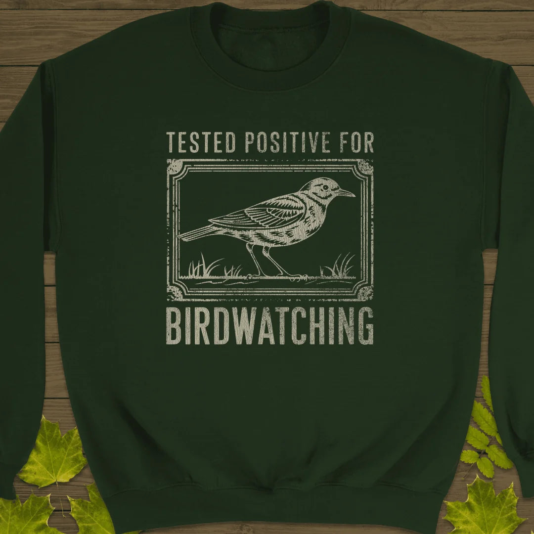 Tested Positive Sweatshirt in Forest Green
