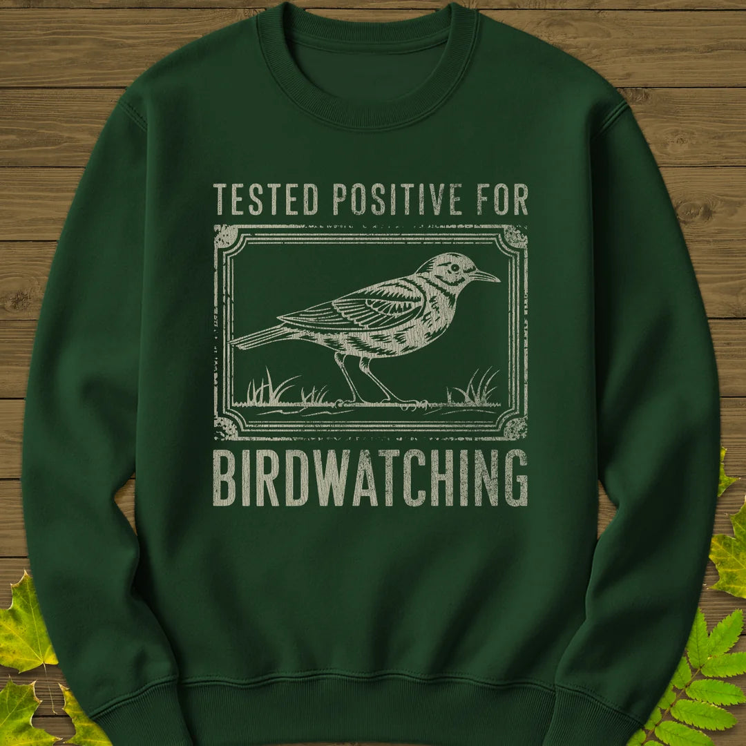 Tested Positive Sweatshirt in Forest Green