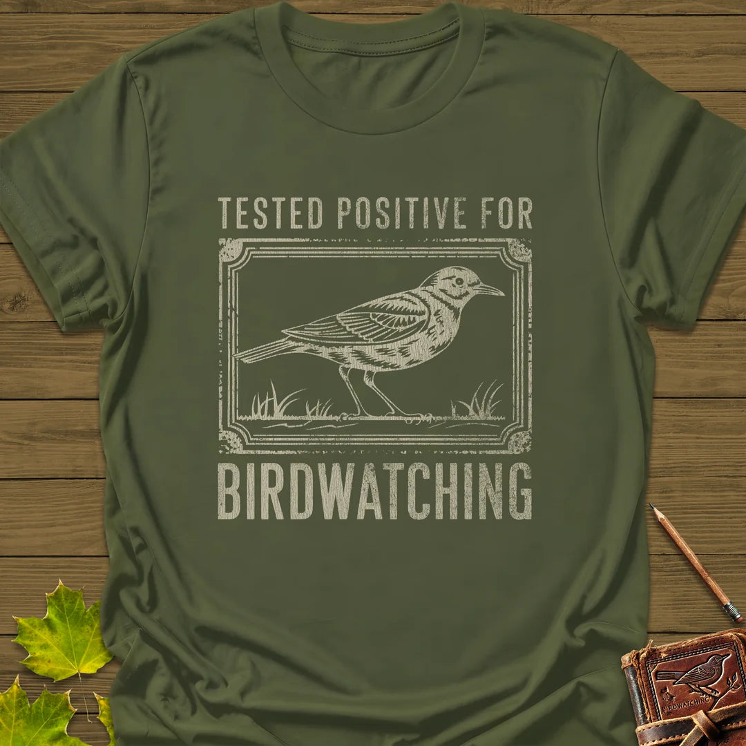 Tested Positive T-Shirt in Military Green
