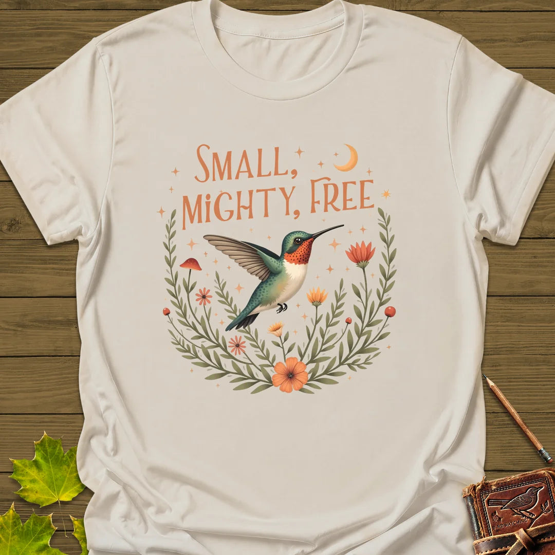 Small, Mighty, Free T-Shirt in Natural