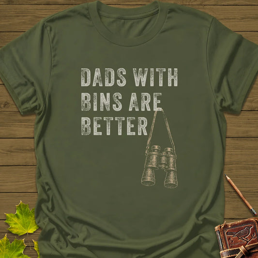 Dads With Bins T-Shirt in Military Green