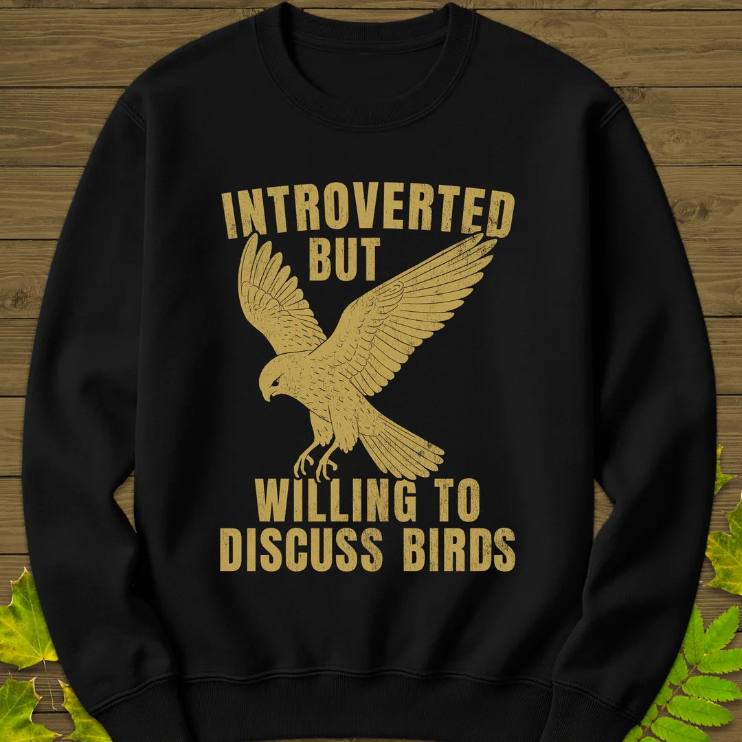 Willing To Discuss Birds Sweatshirt in Black