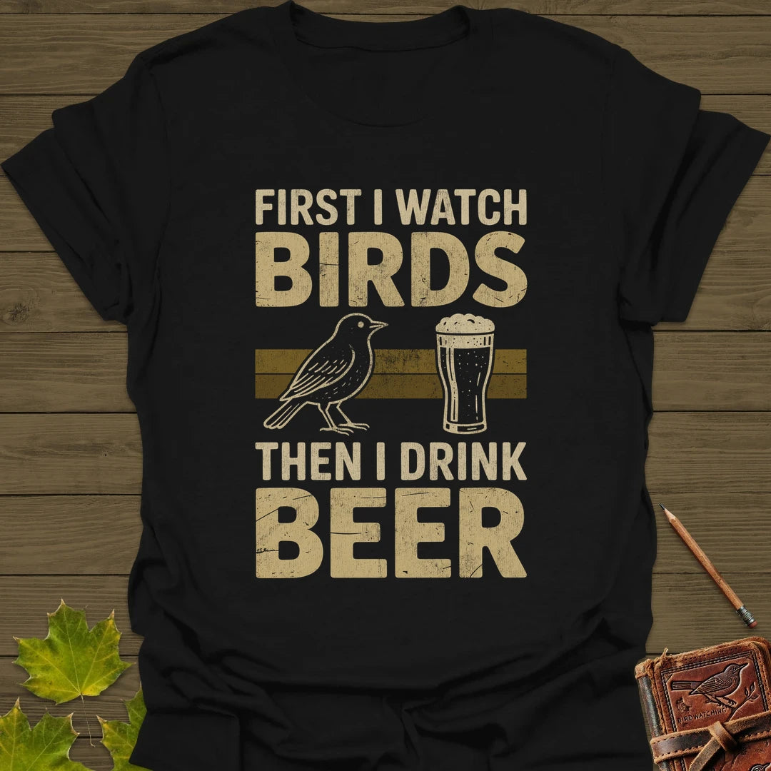 Birds Then Beer T-Shirt Black