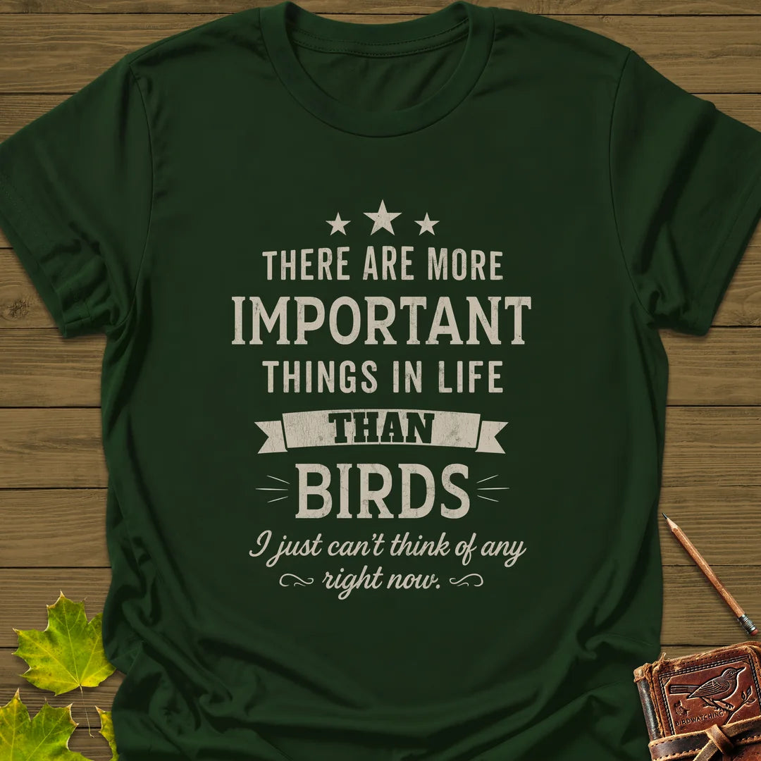 Important Things T-Shirt in Forest Green