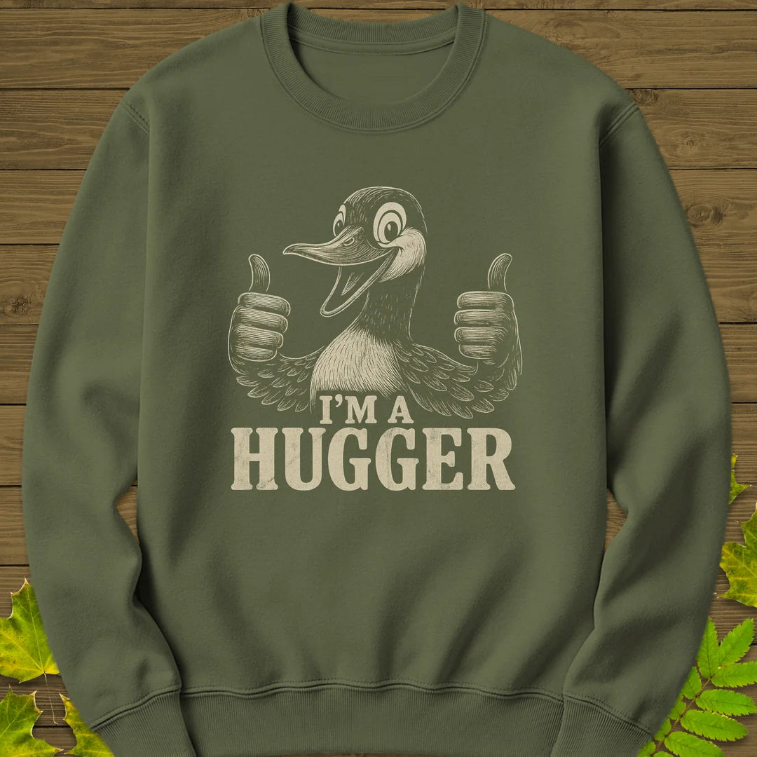 I'm a Hugger Sweatshirt in Military Green