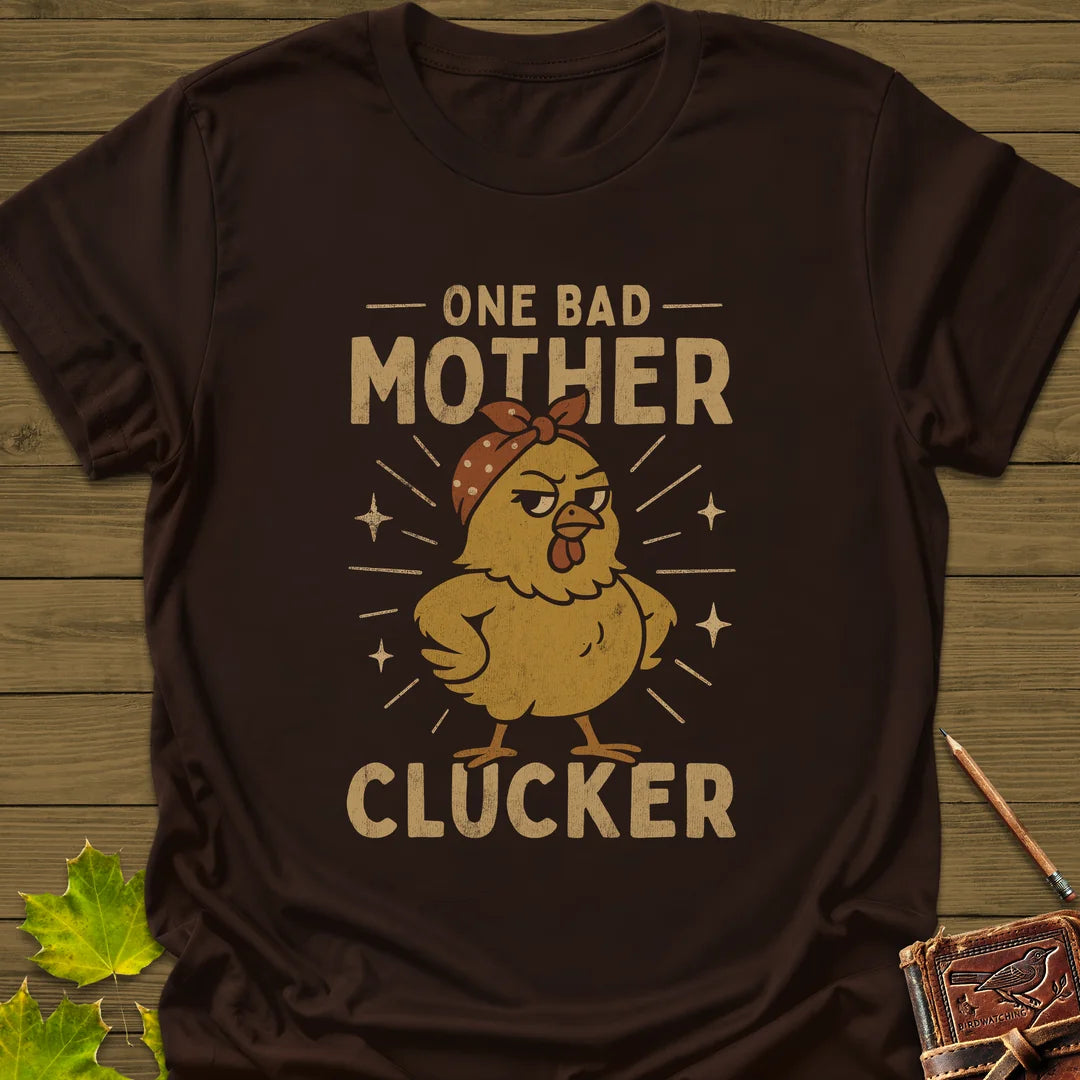 Mother Clucker T-Shirt in Dark Chocolate