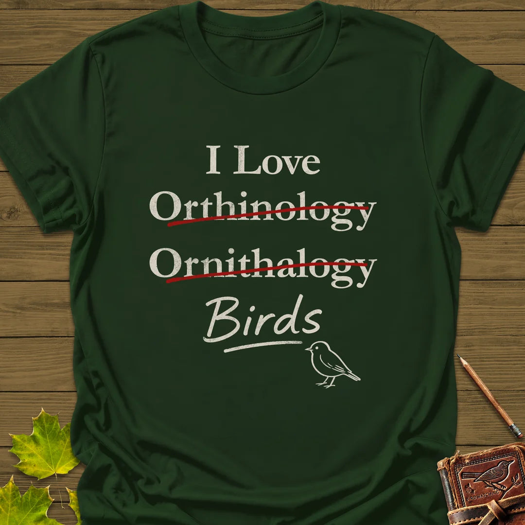 I Love Orthinology T-Shirt in Forest Green