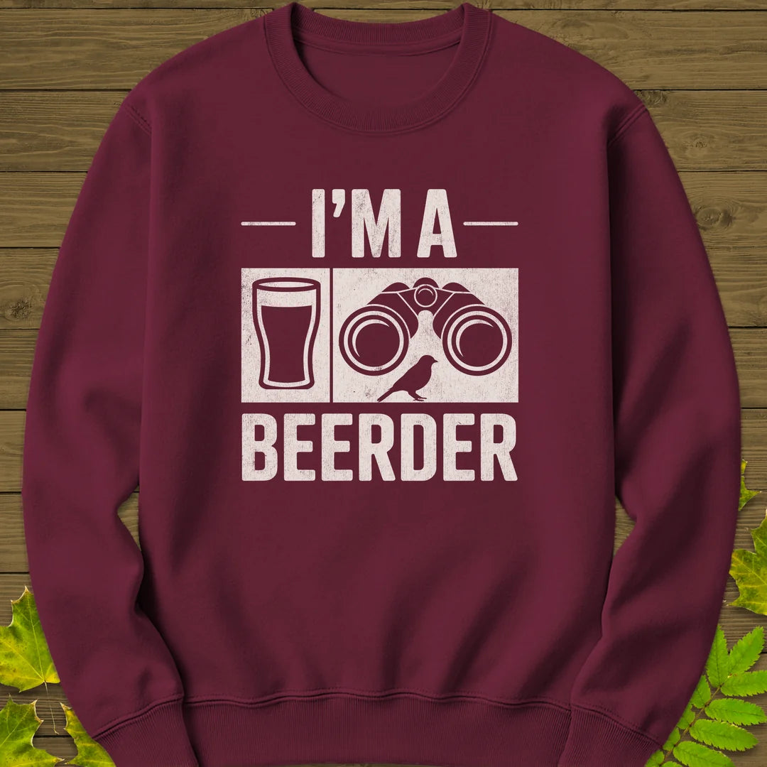 I'm A Beerder Sweatshirt in Maroon