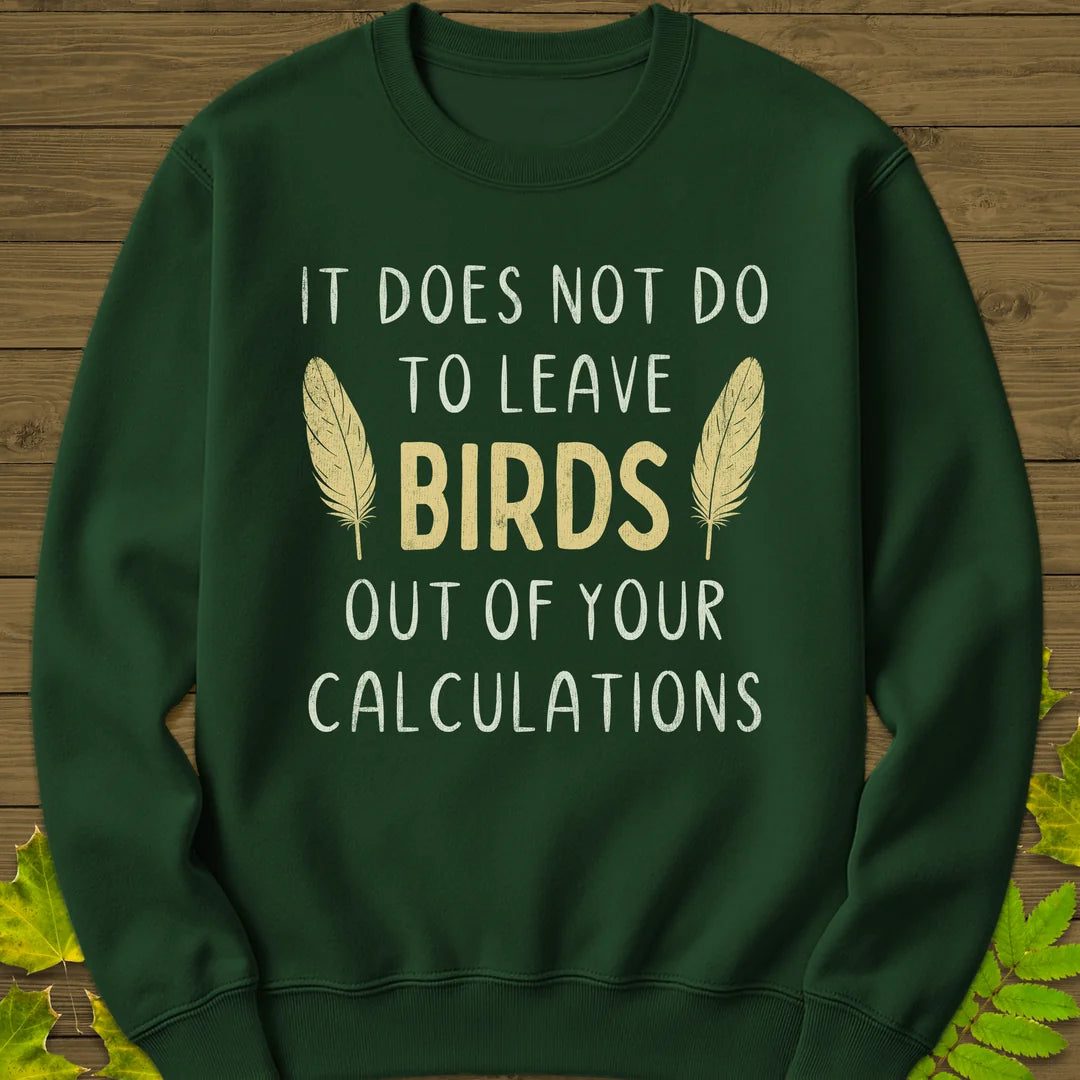 Bird Calculations Sweatshirt in Forest Green