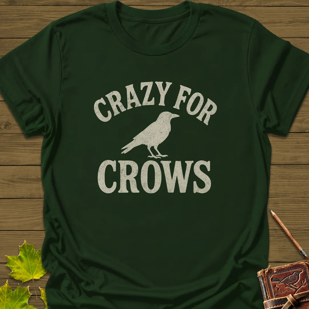 Crazy For Crows T-Shirt in Forest Green