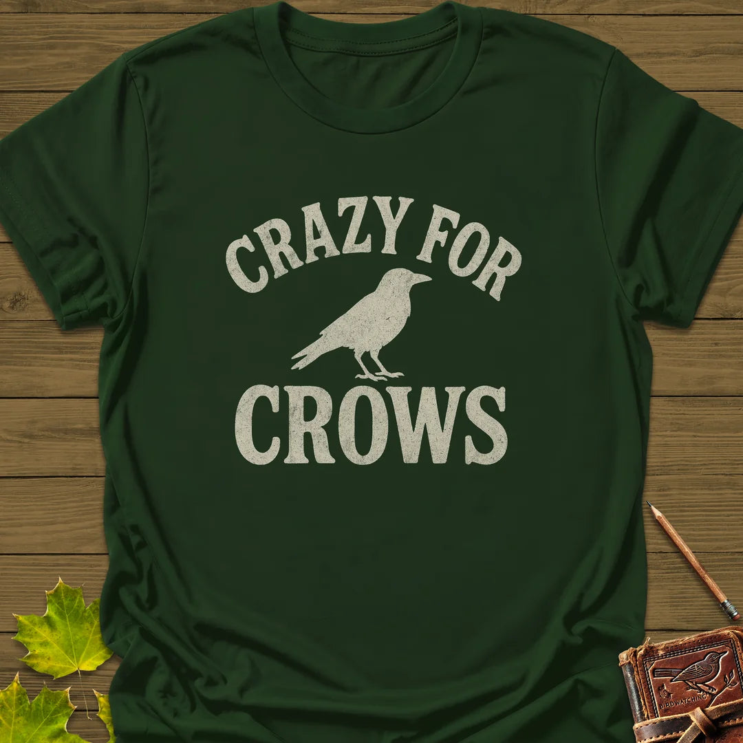Crazy For Crows T-Shirt in Forest Green