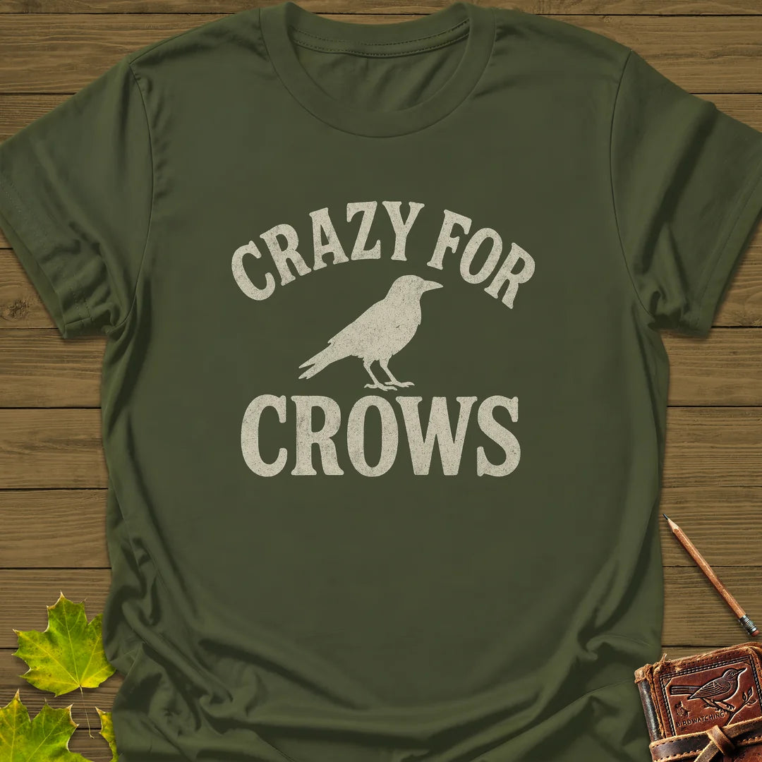 Crazy For Crows T-Shirt in Military Green