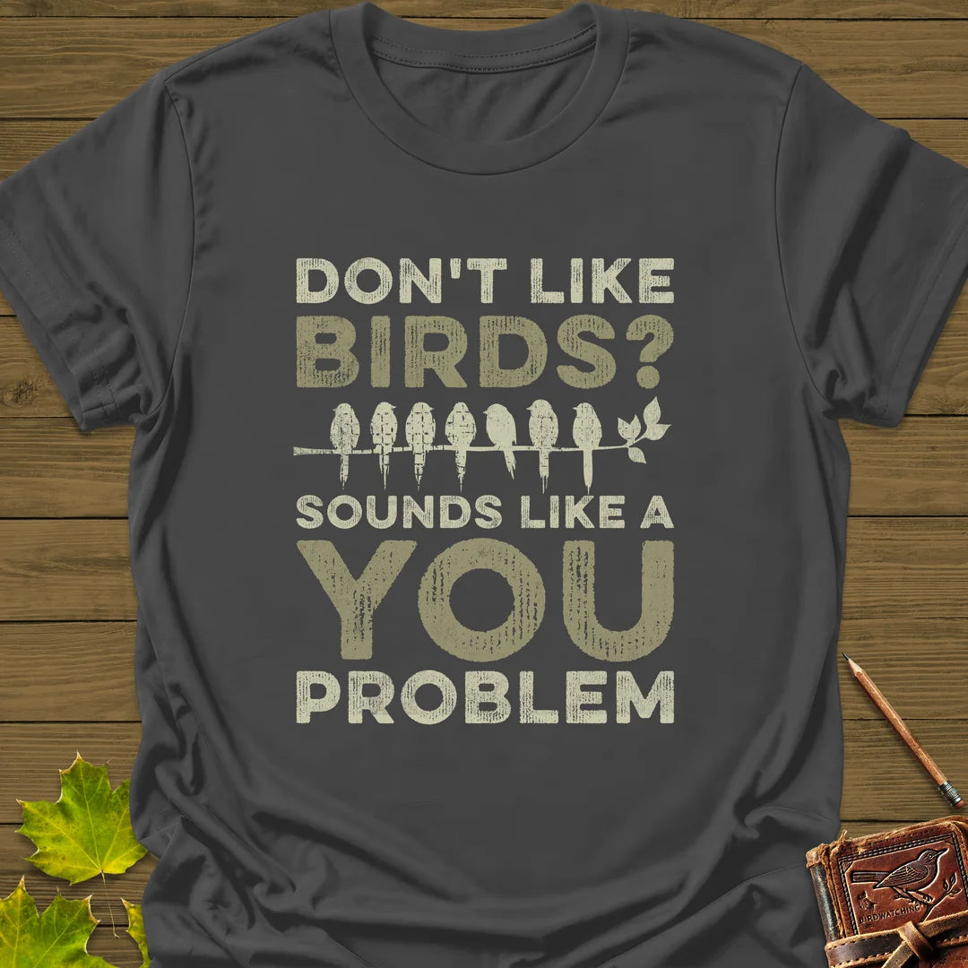You Problem T-Shirt in Charcoal
