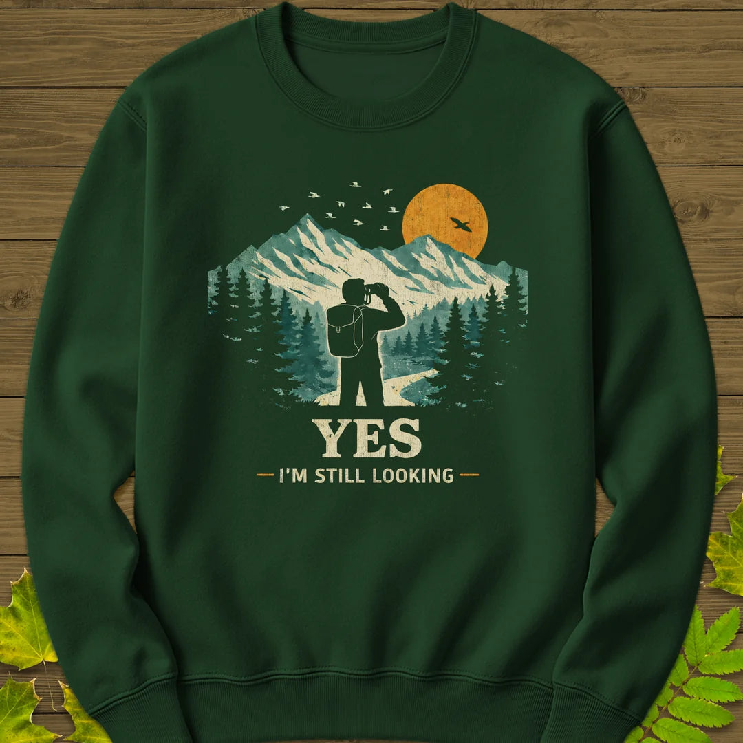 Still Looking Sweatshirt in Forest Green