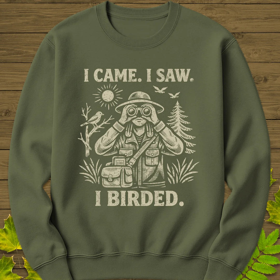 I Birded Sweatshirt in Military Green