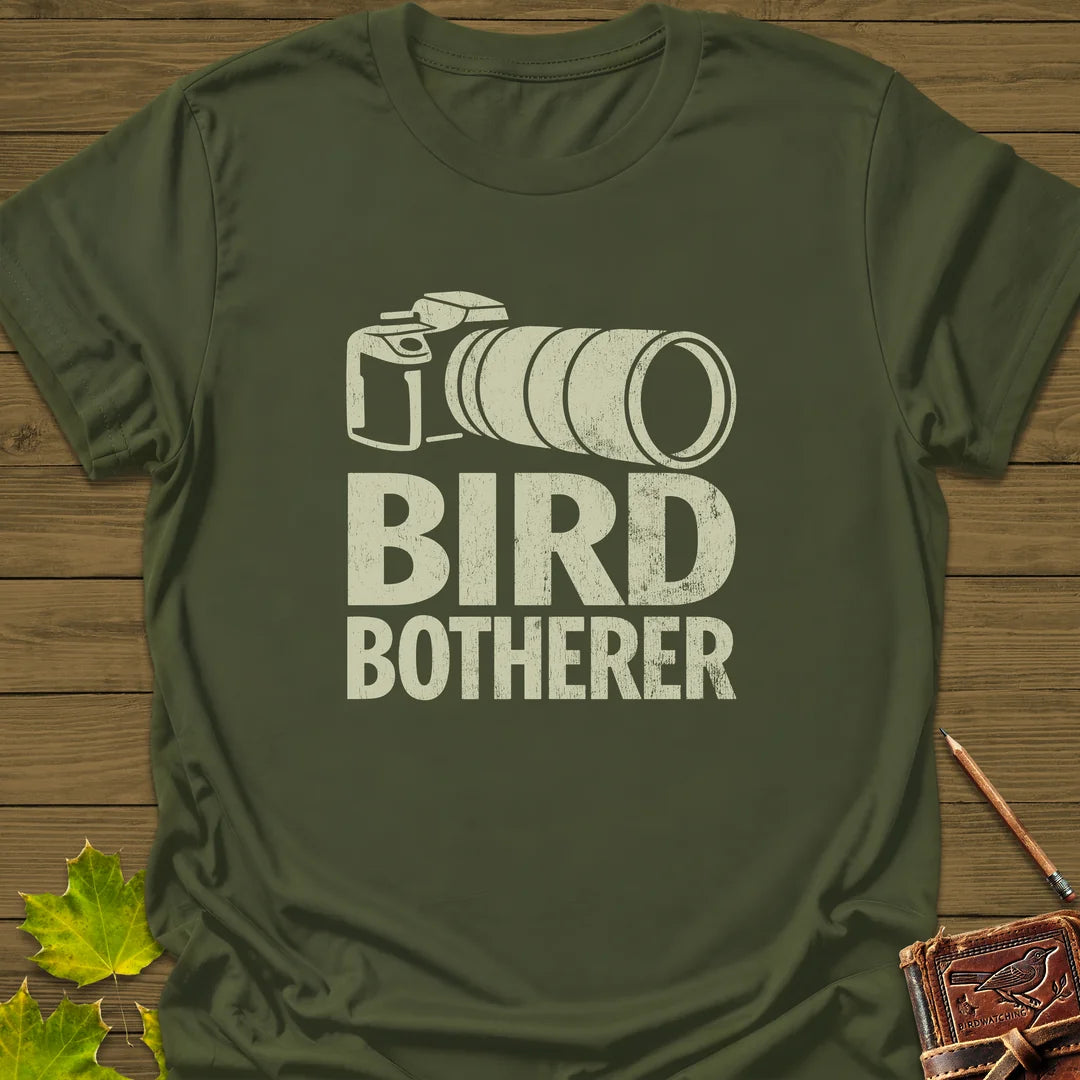 Bird Botherer T-Shirt in Military Green