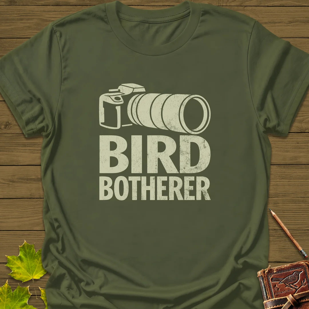 Bird Botherer T-Shirt in Military Green