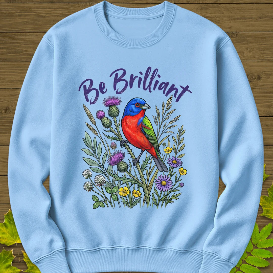 Be Brilliant Sweatshirt in Light Blue