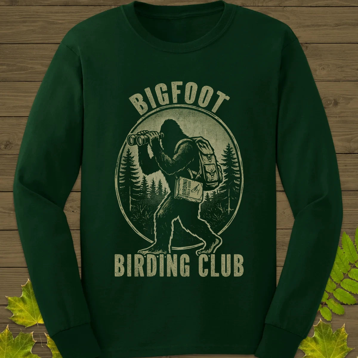 Bigfoot Birding Club Long Sleeve Forest Green