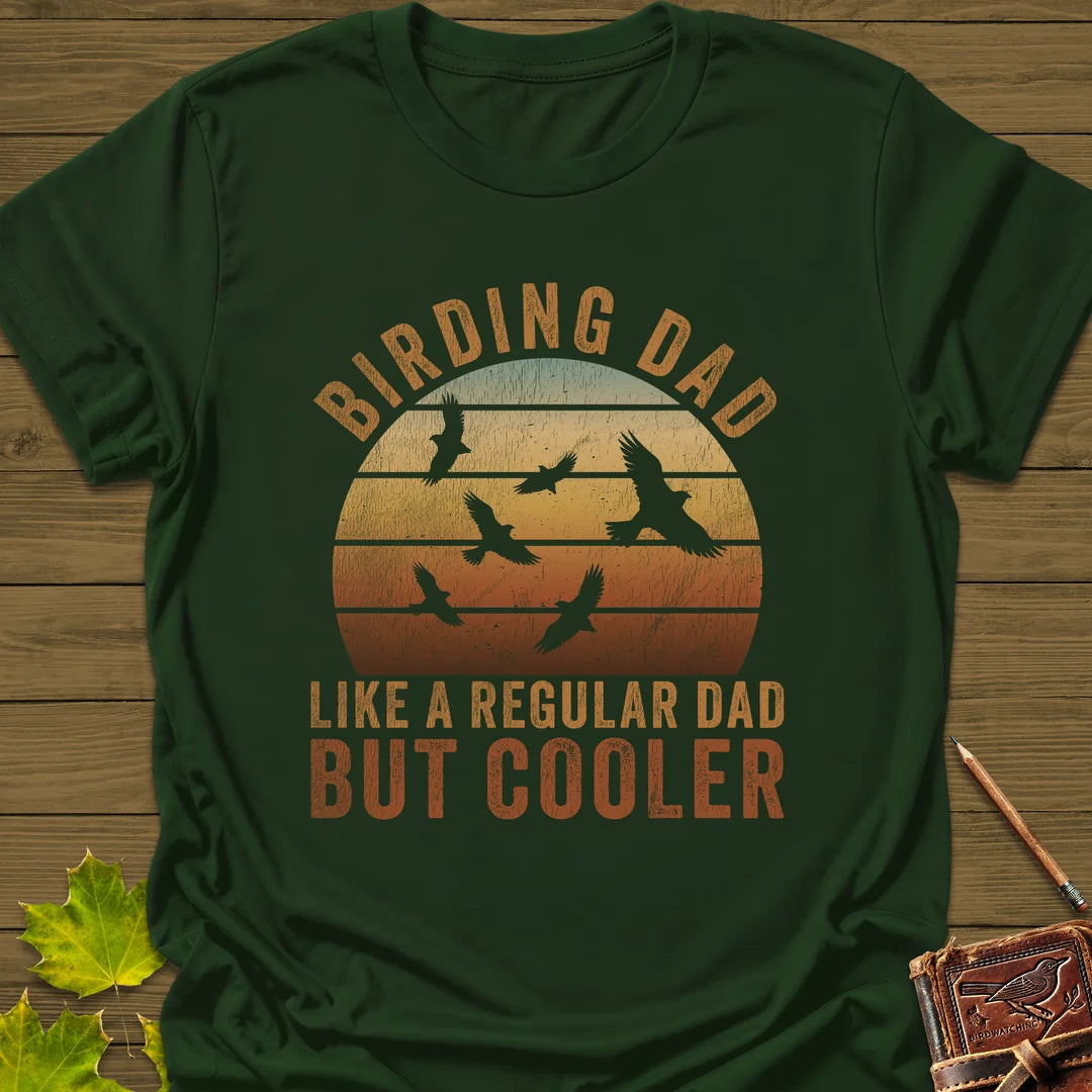 Cool Birding Dad T-Shirt in Forest Green