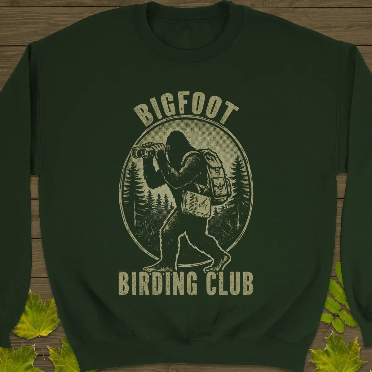 Bigfoot Birding Club Sweatshirt Forest Green