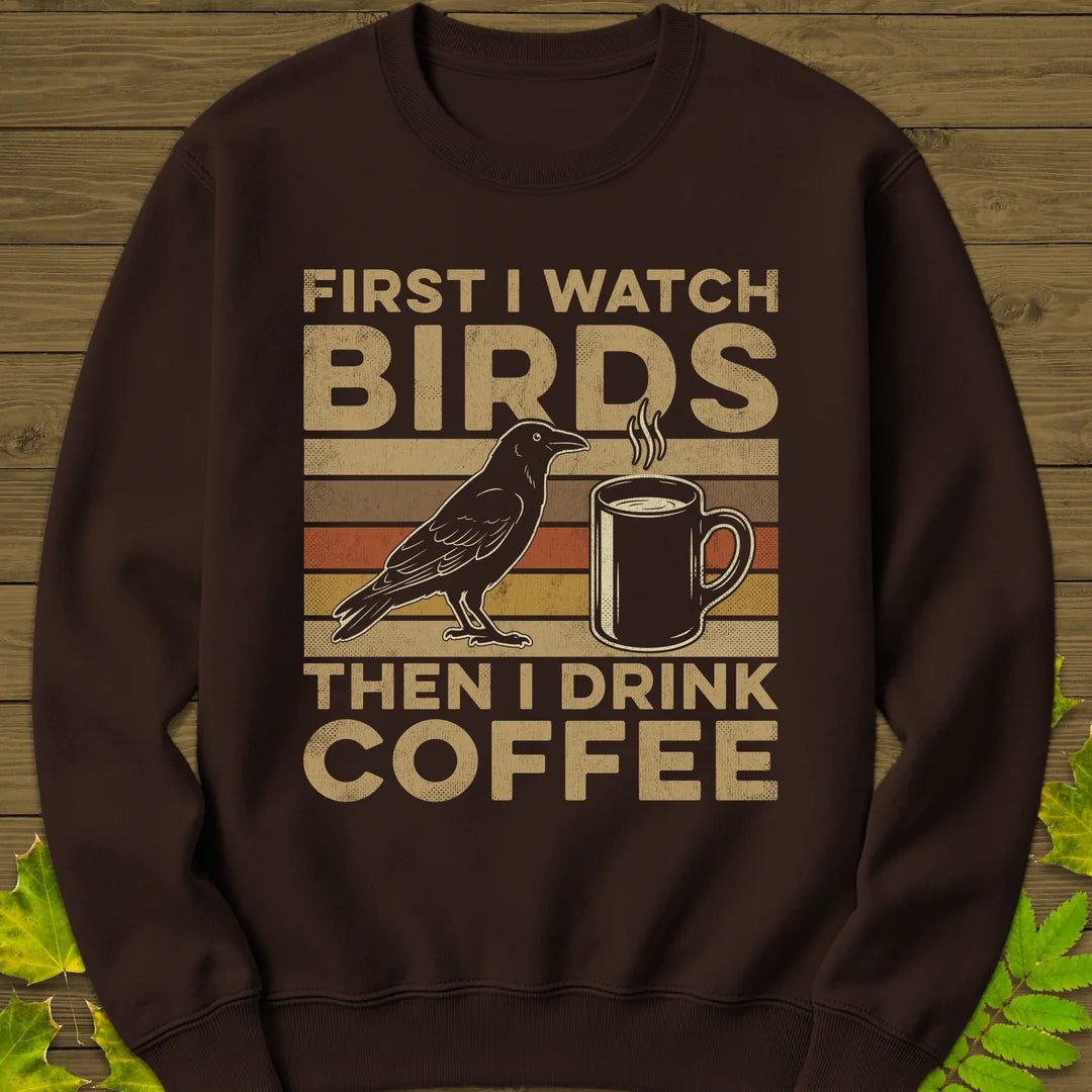 Birds Then Coffee Sweatshirt in Dark Chocolate