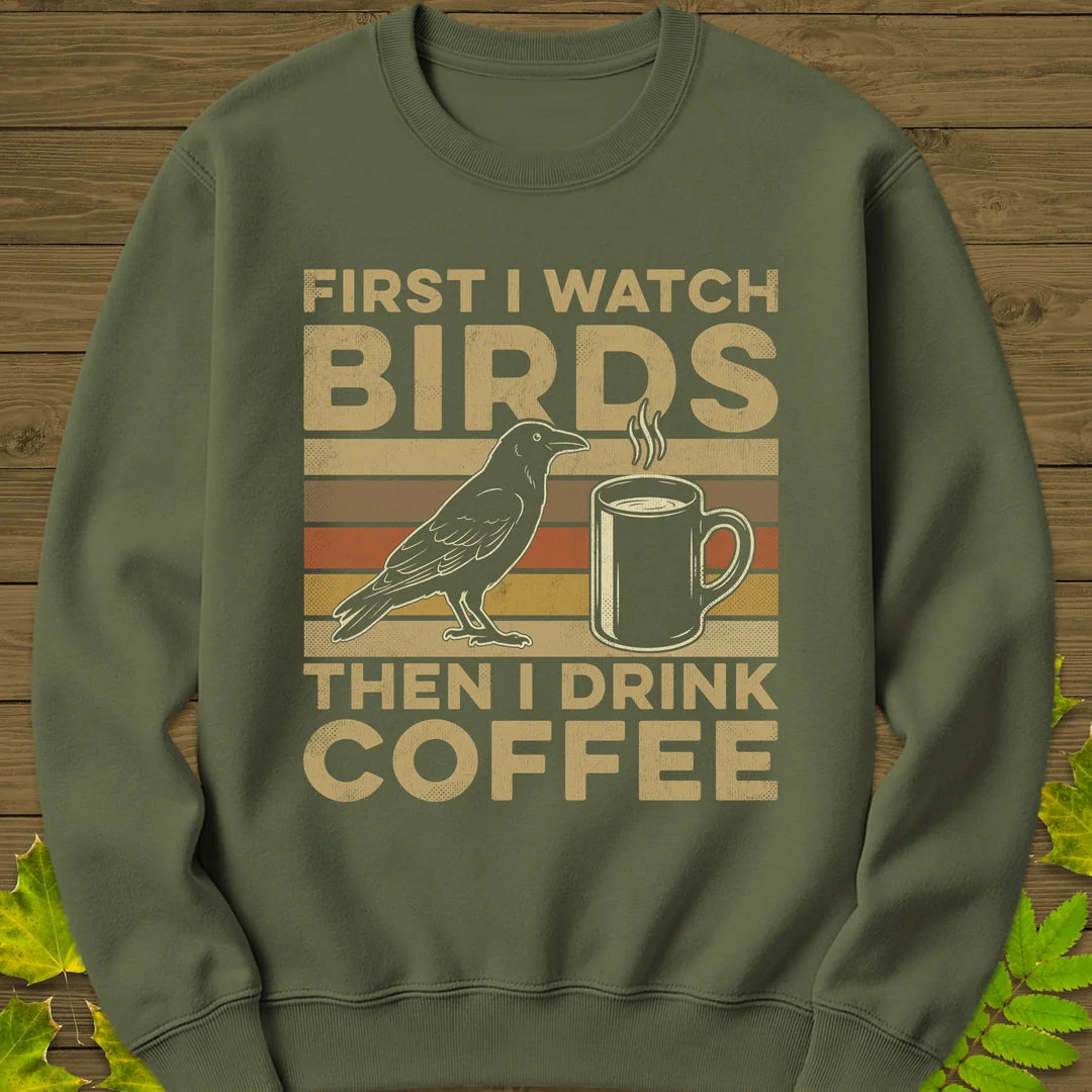 Birds Then Coffee Sweatshirt in Military Green