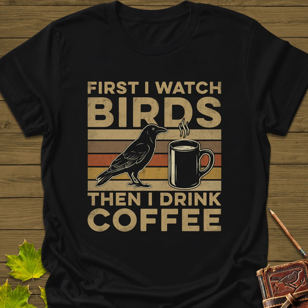 Birds Then Coffee T-Shirt in Black